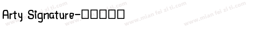 Arty Signature字体转换
